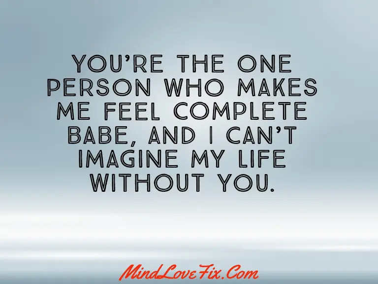 Love Quotes To My Babe