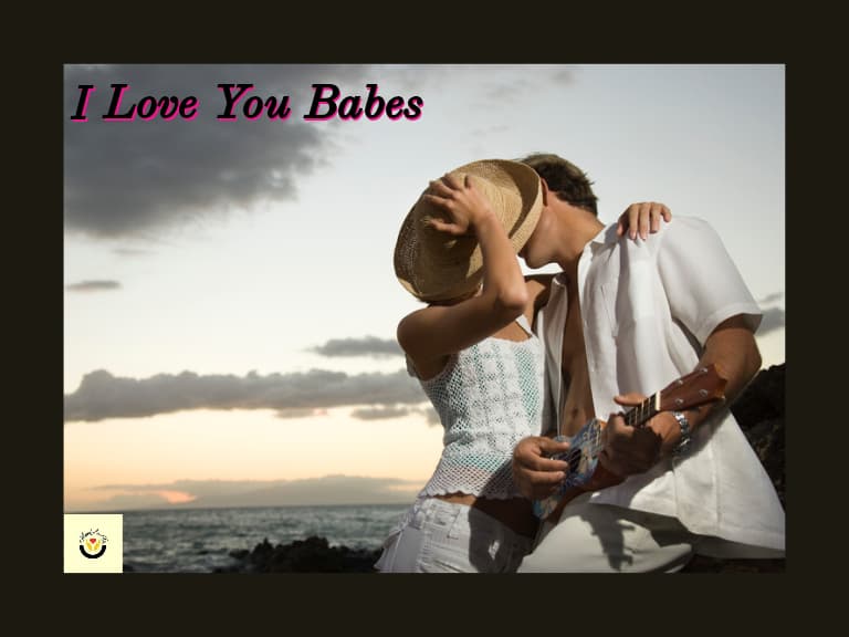 i love you babe quotes