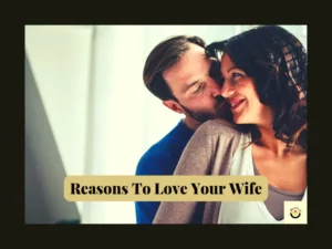 reasons to love your wife