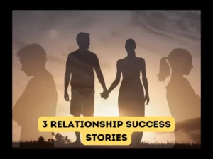 relationship success stories